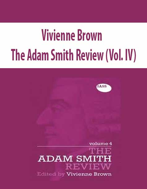 Vivienne Brown – The Adam Smith Review (Vol. IV)