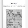 W.D.Gann – Scientific Stock Forecasting
