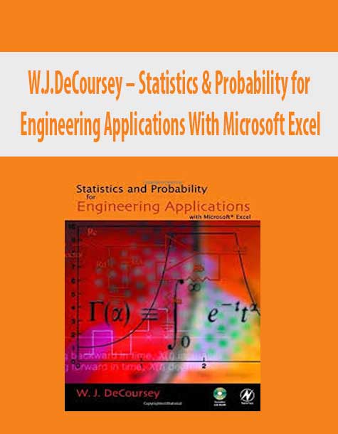 W.J.DeCoursey – Statistics & Probability for Engineering Applications With Microsoft Excel