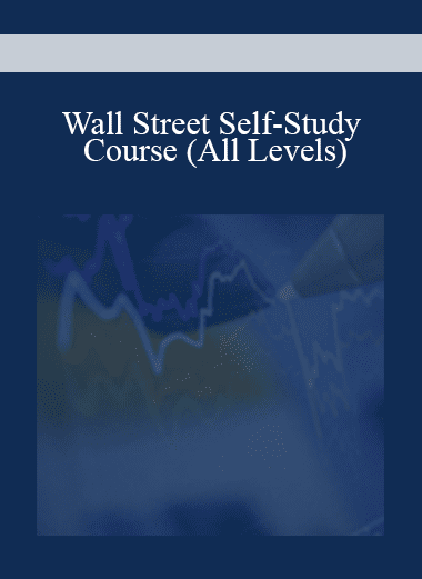 Wall Street Self-Study Course (All Levels)