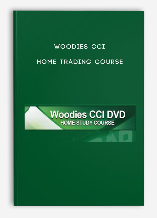 [Download Now] Woodies CCI - Home Trading Course