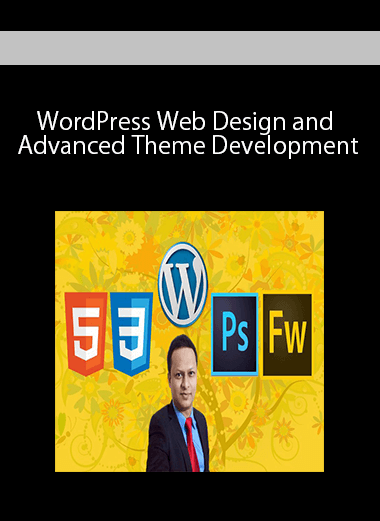 WordPress Web Design and Advanced Theme Development