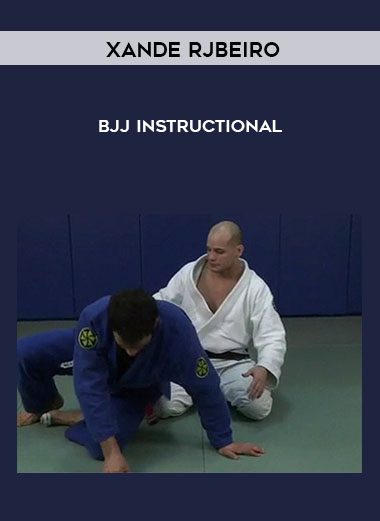 BJJ Instructional - Xande RJbeiro