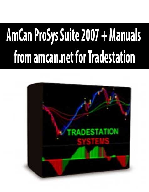 AmCan ProSys Suite 2007 + Manuals from amcan.net for Tradestation