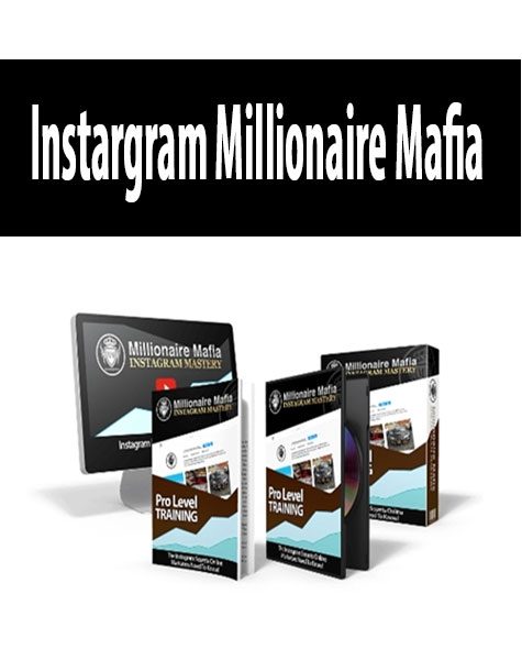 Instargram Millionaire Mafia