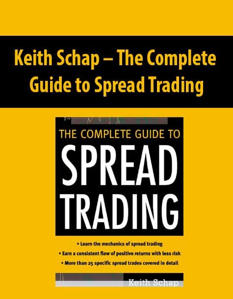Keith Schap – The Complete Guide to Spread Trading