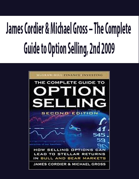 James Cordier & Michael Gross – The Complete Guide to Option Selling