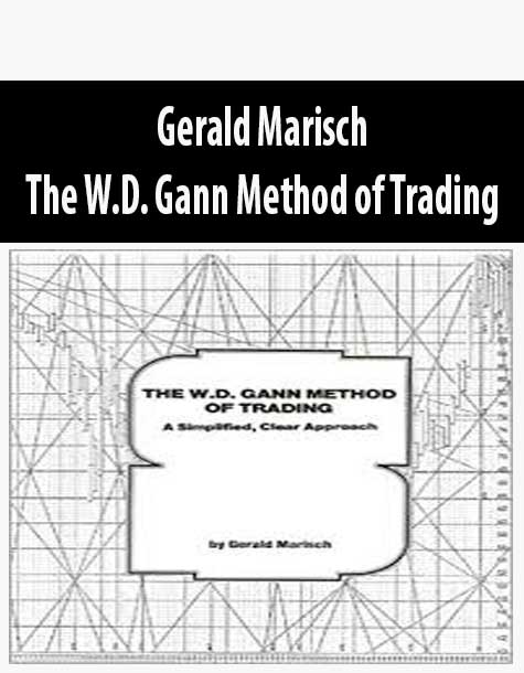 Gerald Marisch – The W.D. Gann Method of Trading