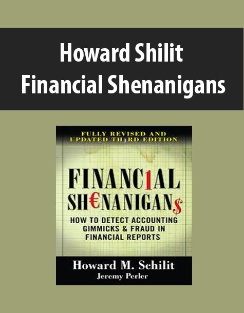 Howard Shilit – Financial Shenanigans