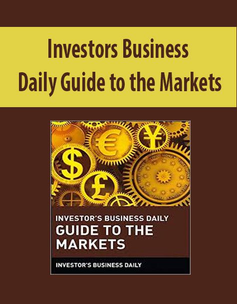 Investors Business Daily Guide to the Markets