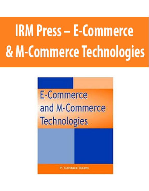IRM Press – E-Commerce & M-Commerce Technologies