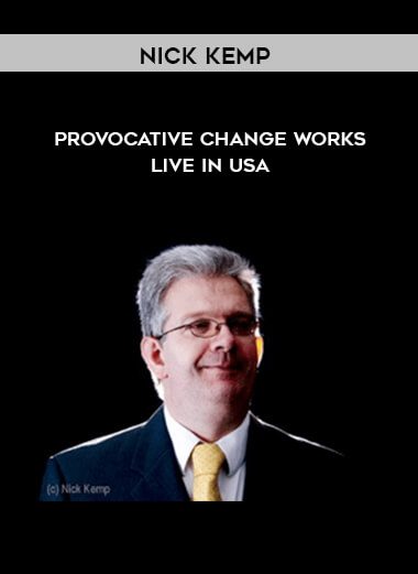 [Download Now] Nick Kemp-Provocative Change Works – Live in USA