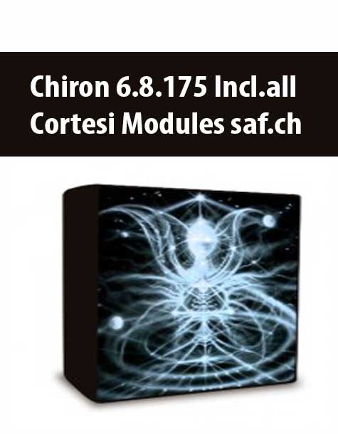 Chiron 6.8.175 Incl.all Cortesi Modules saf.ch