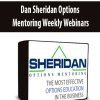 Dan Sheridan Options Mentoring Weekly Webinars