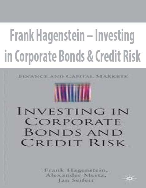 Frank Hagenstein – Investing in Corporate Bonds & Credit Risk