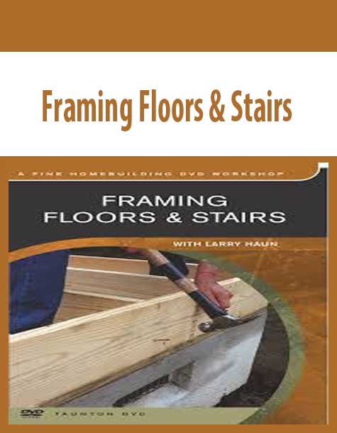 Framing Floors & Stairs