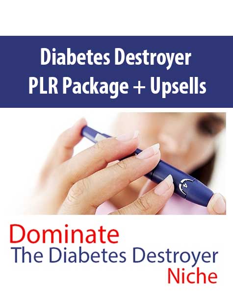 Diabetes Destroyer PLR Package + Upsells