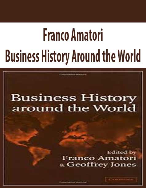 Franco Amatori – Business History Around the World