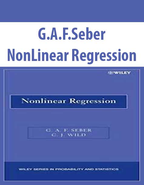 G.A.F.Seber – NonLinear Regression