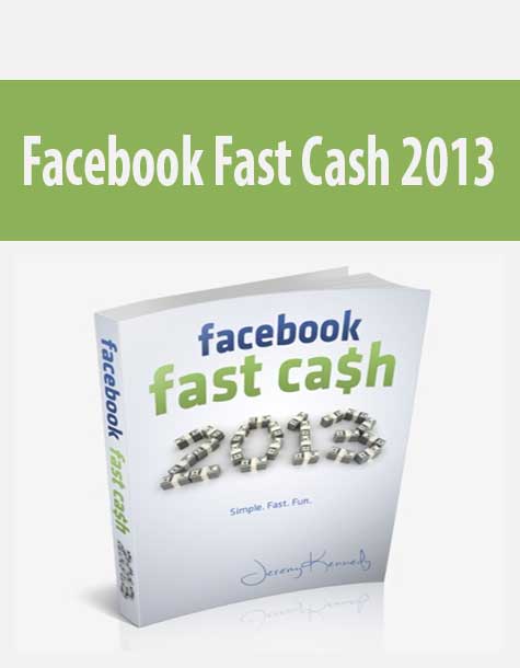 Facebook Fast Cash 2013