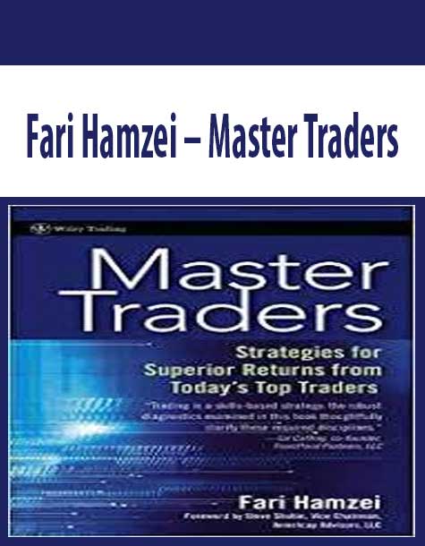 Fari Hamzei – Master Traders
