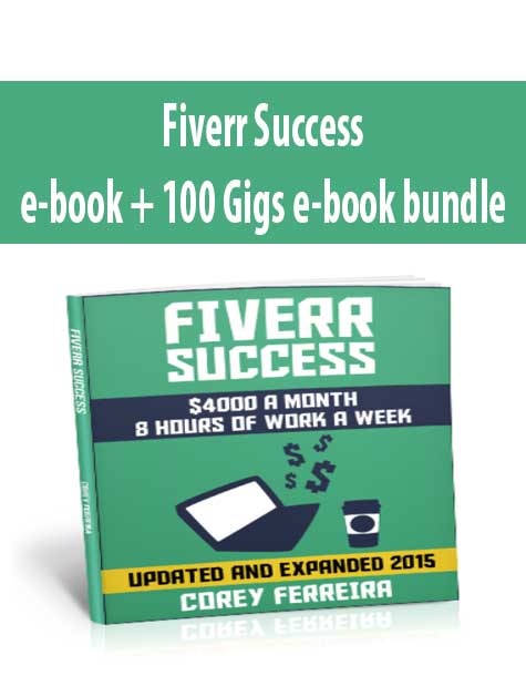 Fiverr Success e-book + 100 Gigs e-book bundle