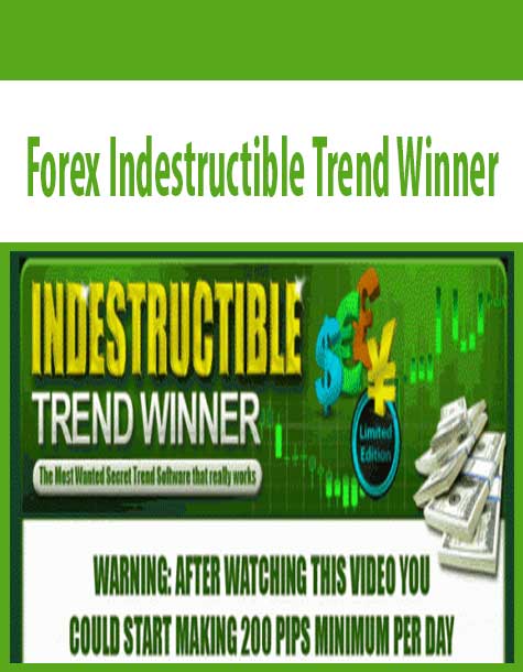 Forex Indestructible Trend Winner