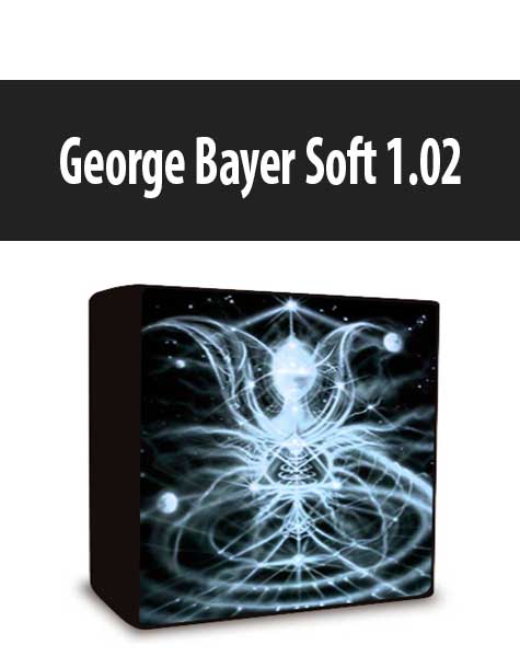 [Download Now] George Bayer Soft 1.02