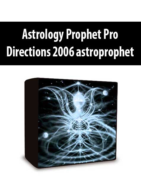 Astrology Prophet Pro Directions 2006 astroprophet