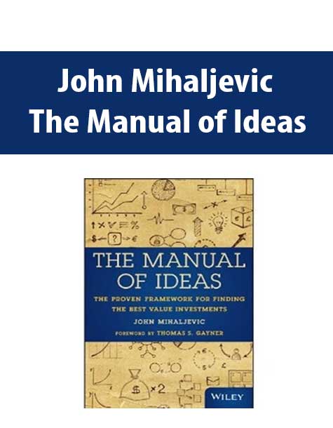 John Mihaljevic – The Manual of Ideas