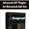 Advanced GET Plugins for Metastock Add-Ons
