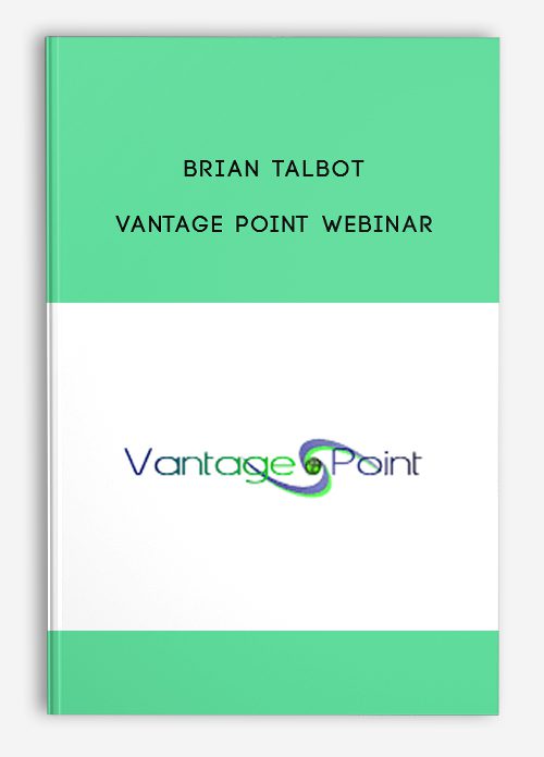 Brian Talbot – Vantage Point Webinar