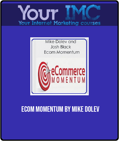 eCom Momentum by Mike Dolev