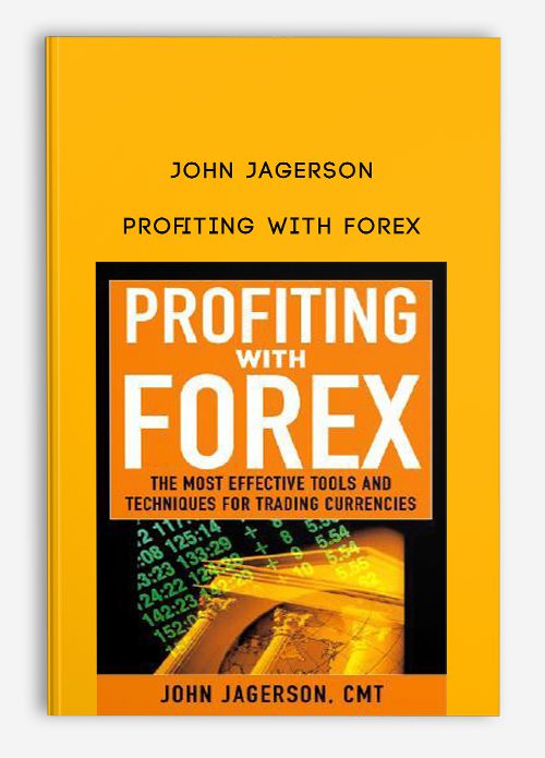 John Jagerson – Profiting with Forex