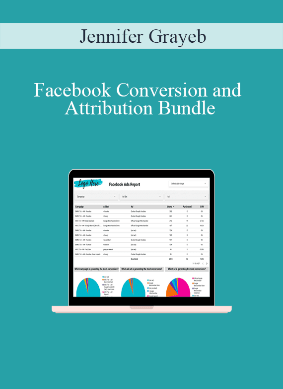 Jennifer Grayeb - Facebook Conversion and Attribution Bundle